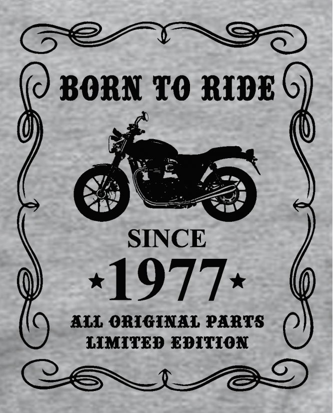 Born to ride